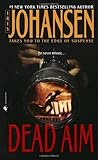 Dead Aim by Iris Johansen