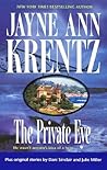 The Private Eye by Jayne Ann Krentz