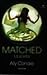 Matched by Ally Condie