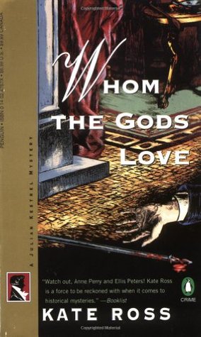 Whom the Gods Love (Julian Kestrel Mysteries, #3)