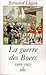 La Guerre Des Boers: 1899-1902