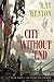 City Without End (The Entire and the Rose Book 3)