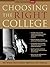 Choosing the Right College 2006: The Whole Truth about America's Top Schools (The ISI Guide)