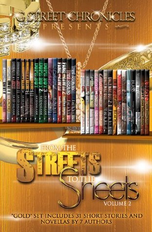 From the Streets to the Sheets "Gold" 31 Short Story/Novella Box Set (Kindle Edition)