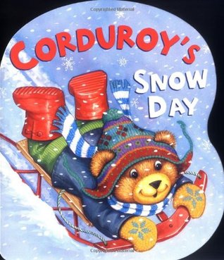 Corduroy's Snow Day (Board Book)