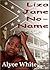 Liza Jane No-Name by Alyce White Liza Jane No-Name by Alyce White