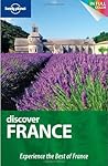 Discover France (Lonely Planet Discover)
