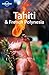 Tahiti & French Polynesia by Celeste Brash
