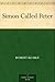 Simon Called Peter by Robert Keable