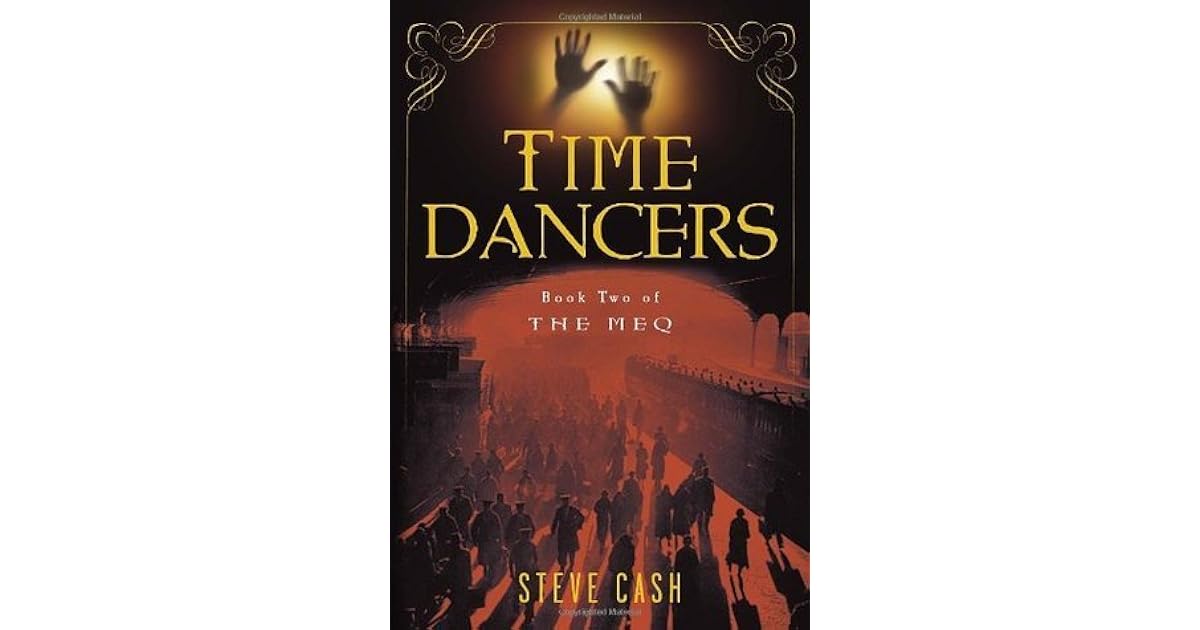 Time Dancers The Meq 2 By Steve Cash
