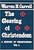 The Cleaving of Christendom...