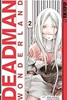 Deadman Wonderland, Vol. 2 by Jinsei Kataoka
