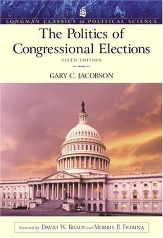 The Politics of Congressional Elections (Longman Classics Series)