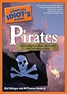 The Complete Idiot's Guide to Pirates by Gail Selinger