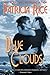 Blue Clouds by Patricia Rice