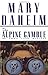 The Alpine Gamble (Emma Lor...