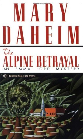 The Alpine Betrayal (Emma Lord, #2)