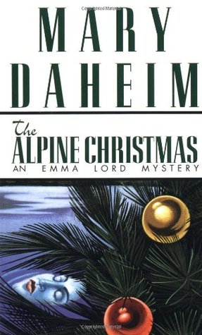 The Alpine Christmas (Emma Lord, #3)