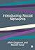 Introducing Social Networks (Introducing Statistical Methods series)