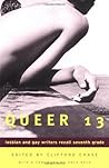 Queer 13: Lesbian and Gay Writers Recall Seventh Grade