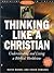 Thinking Like a Christian Student Journal by David A. Noebel