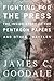 Fighting for the Press