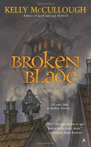 Broken Blade (Fallen Blade, #1)
