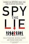 Spy the Lie by Philip Houston