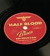 Half-Blood Blues by Esi Edugyan