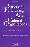 Successful Fundraising for Arts and Cultural Organizations