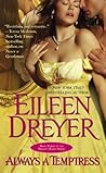 Always a Temptress by Eileen Dreyer