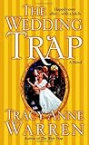 The Wedding Trap by Tracy Anne Warren