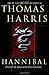 Hannibal (Hannibal Lecter, #3) by Thomas Harris