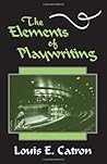 The Elements of Playwriting The Elements of Playwriting