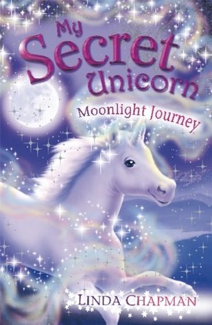Moonlight Journey (My Secret Unicorn, #13)