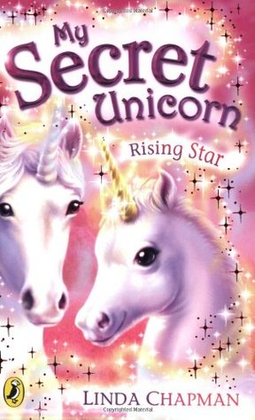 Rising Star (My Secret Unicorn, #12)