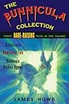 The Bunnicula Collection: Three Hare-Raising Tales in One Volume (Bunnicula, #1, #2, #6)