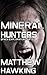Mineral Hunters (Space Expl...