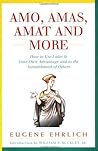 Amo, Amas, Amat and More