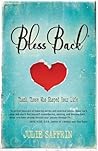 BlessBack®:Thank Those Who Shaped Your Life BlessBack®:Thank Those Who Shaped Your Life