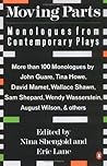 Moving Parts: Monologues from Contemporary Plays