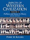Aspects of Western Civilization: Problems and Sources In History