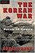 The Korean War: Volume 1: P...