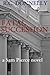 FATAL SUCCESSION: a Sam Pierce novel