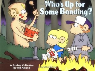Who's Up for Some Bonding? (Paperback)