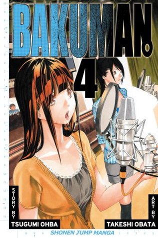 Bakuman, Volume 4: Phone Call and the Night Before (Bakuman, #4)