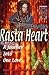 Rasta Heart: A Journey Into...