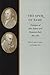 The Spur of Fame: Dialogues of John Adams and Benjamin Rush, 1805–1813