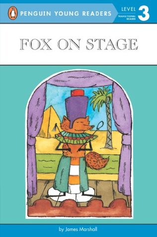 Fox on Stage (Fox and His Friends #9)