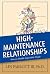 High-Maintenance Relationships by Les Parrott III